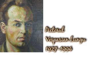 Pictorul Vespasian Lungu
